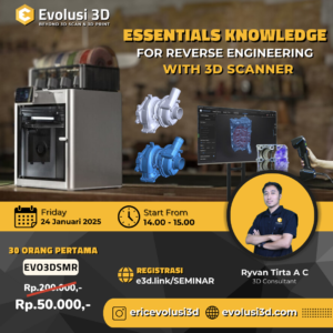 Webinar Essentials Knowledge for Reverse Engineering with 3D Scanner